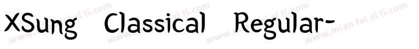 XSung Classical Regular字体转换